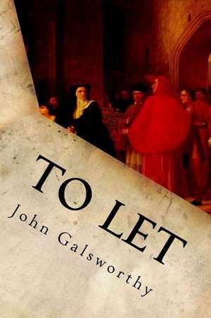 To Let de John Galsworthy