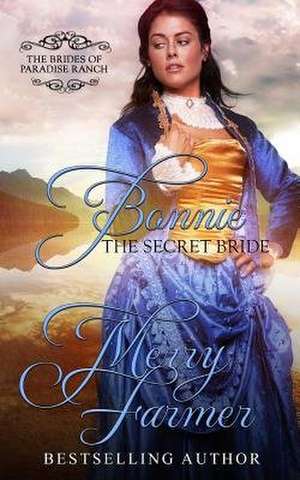 Bonnie de Merry Farmer