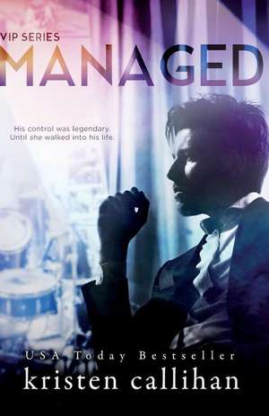 Managed de Kristen Callihan