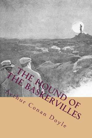 The Hound of the Baskervilles de Arthur Conan Doyle