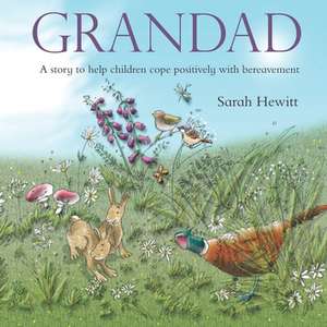 Grandad de Hewitt, Sarah