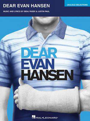 Dear Evan Hansen de Benj Pasek