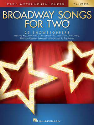 Broadway Songs for Two Flutes de Hal Leonard Corp