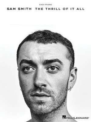 Sam Smith - The Thrill of It All de Sam Smith