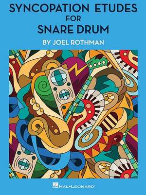 Syncopation Etudes for Snare Drum de Joel Rothman