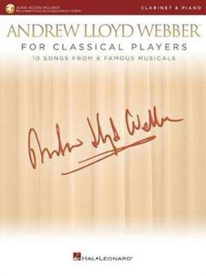 Andrew Lloyd Webber for Classical Players - Clarinet and Piano: With Online Audio of Piano Accompaniments de Hal Leonard Corp