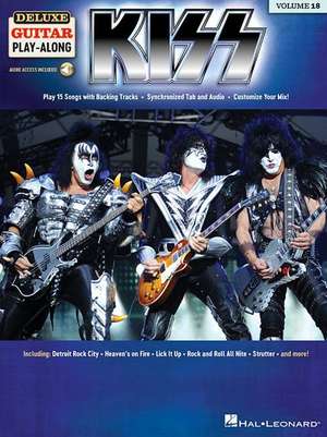 Kiss: Deluxe Guitar Play-Along Volume 18 de Kiss