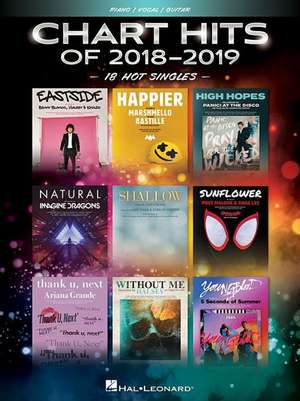 Chart Hits of 2018-2019: 18 Hot Singles de Hal Leonard Corp