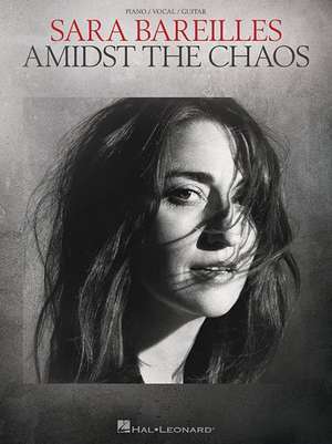 Sara Bareilles - Amidst the Chaos de Sara Bareilles