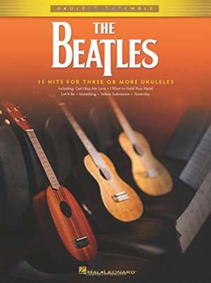 The Beatles: Ukulele Ensemble de Beatles