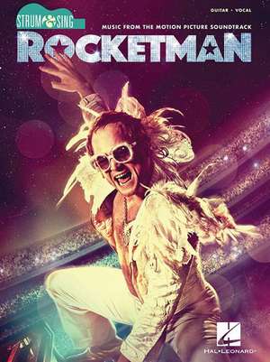 Rocketman - Strum & Sing Series for Guitar: Music from the Motion Picture Soundtrack de Elton John