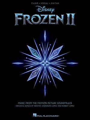 Frozen 2 Piano/Vocal/Guitar Songbook de Robert Lopez