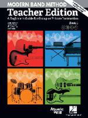 Modern Band Method - Teacher Edition: A Beginner's Guide for Group or Private Instruction de Scott Burstein