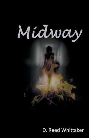 Midway de D. Reed Whittaker