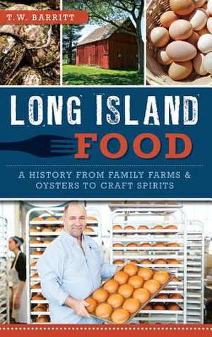 Long Island Food de Barritt, Thomas W.