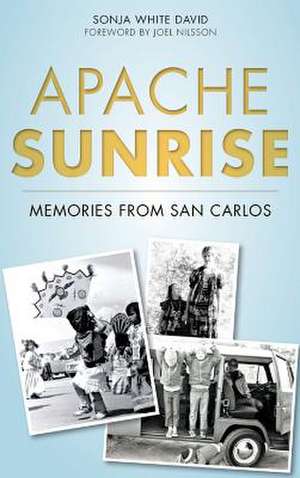 Apache Sunrise de Sonja White David