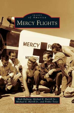 Mercy Flights de Ruth Ballweg