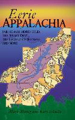 Eerie Appalachia de Mark Muncy