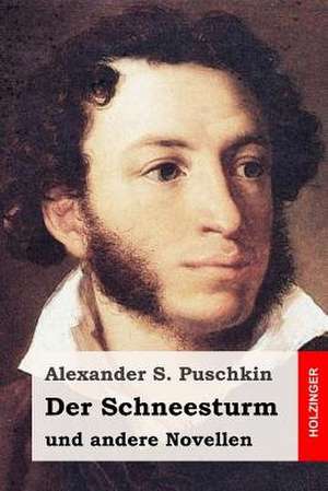 Der Schneesturm de Alexander S. Puschkin