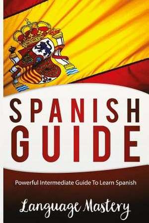 Speak Spanish de Masteery, Language