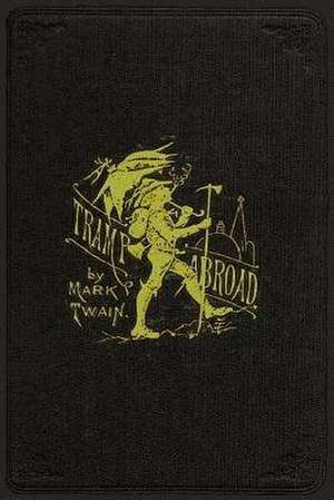 A Tramp Abroad de Twain Mark