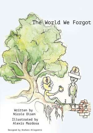 The World We Forgot de Olsen, Nicole Rae