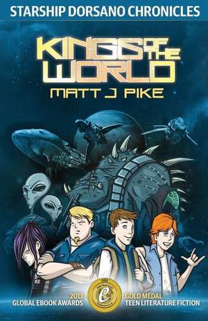 Kings of the World de Pike, Matt J.