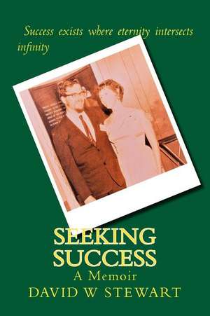 Seeking Success de David W. Stewart