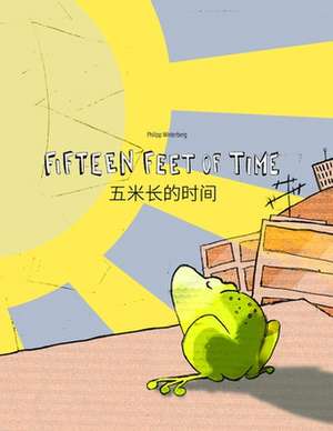 Fifteen Feet of Time/Wu Mi Zhang de Shijian de Philipp Winterberg