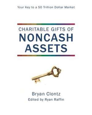 Charitable Gifts of Noncash Assets de Clontz, Bryan