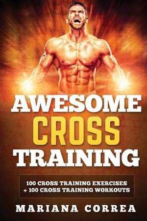 Awesome Cross Training de Mariana Correa