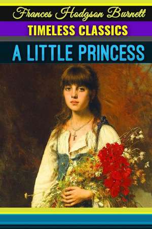 A Little Princess de Frances Hodgson Burnett