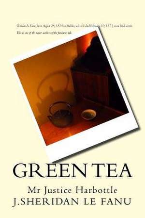 Green Tea de J. Sheridan Le Fanu