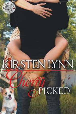 Cherry Picked de Kirsten Lynn