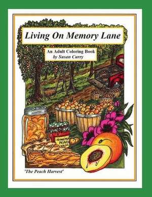 Living on Memory Lane de Susan Curry