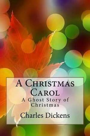 A Christmas Carol de Charles Dickens