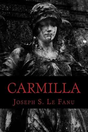 Carmilla de J. Sheridan Le Fanu