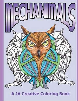 Mechanimals by Jv Creative de Jose a. Villalba