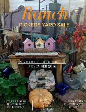 Ranch Pickers Yard Sale de Mikki Terzian