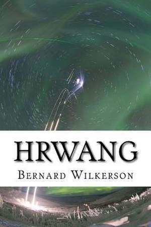 Hrwang de Bernard Wilkerson