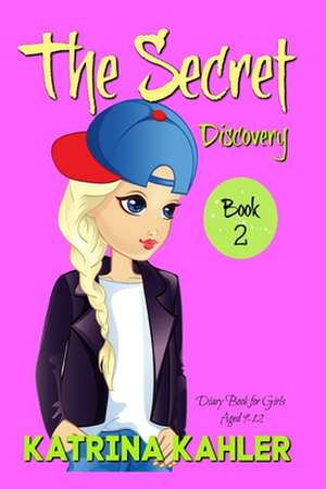 The Secret - Book 2 de Katrina Kahler