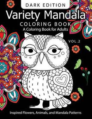 Variety Mandala Book Coloring Dark Edition Vol.2 de Barbara W. Walker