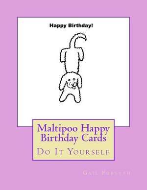 Maltipoo Happy Birthday Cards de Gail Forsyth