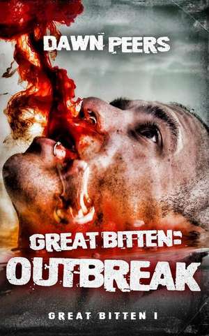 Outbreak de Dawn Peers