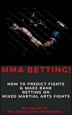 Mma Betting! de Ignore Limits