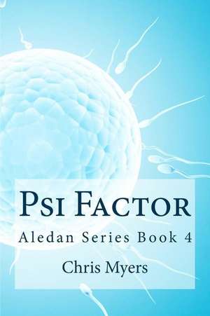 Psi Factor de Chris Myers