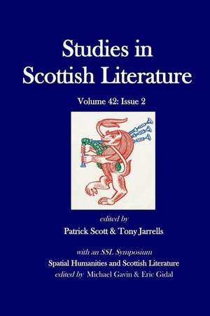 Studies in Scottish Literature 42 de Patrick Scott