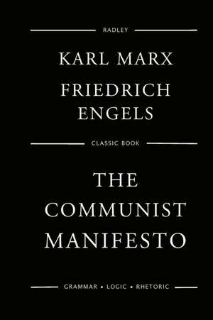 The Communist Manifesto de Marx, Dr Karl