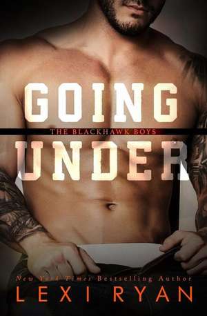 Going Under de Lexi Ryan