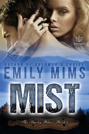 Mist de Emily Mims